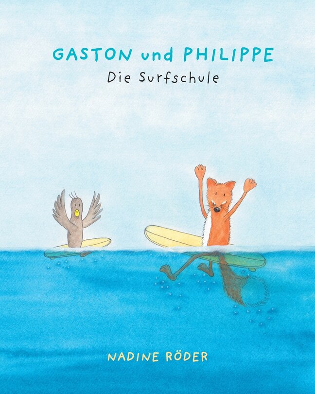 Front cover_GASTON und PHILIPPE - Die Surfschule (Surfing Animals Club - Buch 2)