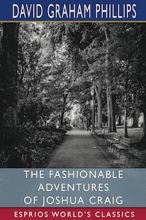 Front cover_The Fashionable Adventures of Joshua Craig (Esprios Classics)