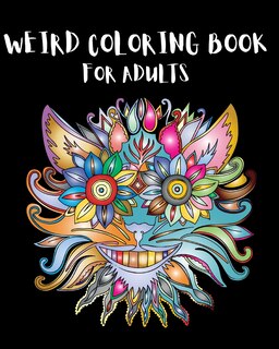Couverture_Weird Coloring Book for Adults