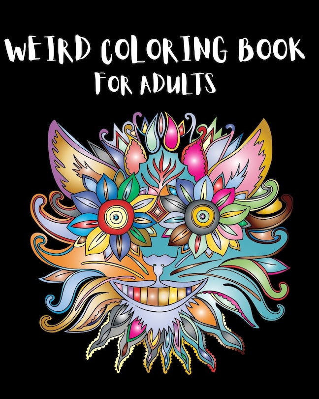 Couverture_Weird Coloring Book for Adults