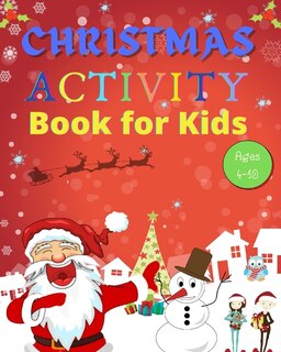 Front cover_Christmas Activity Book for Kids Ages 4-10