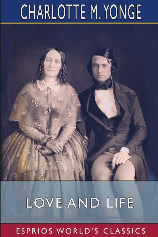 Front cover_Love and Life (Esprios Classics)