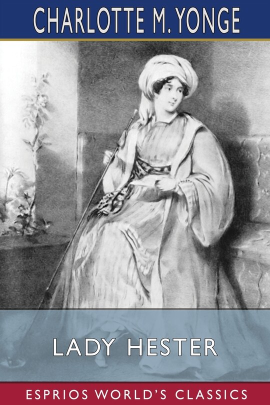 Front cover_Lady Hester (Esprios Classics)