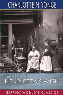 Couverture_Henrietta's Wish (Esprios Classics)