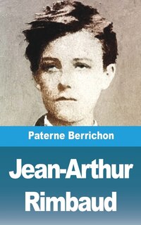 Couverture_Jean-Arthur Rimbaud