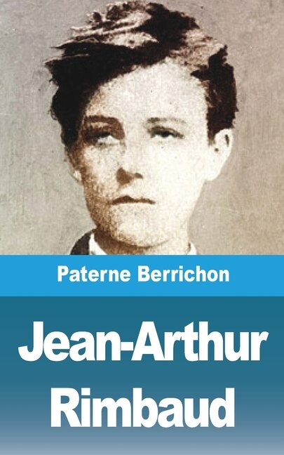 Couverture_Jean-Arthur Rimbaud