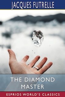 Front cover_The Diamond Master (Esprios Classics)