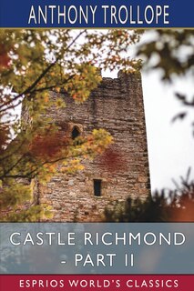 Couverture_Castle Richmond - Part II (Esprios Classics)