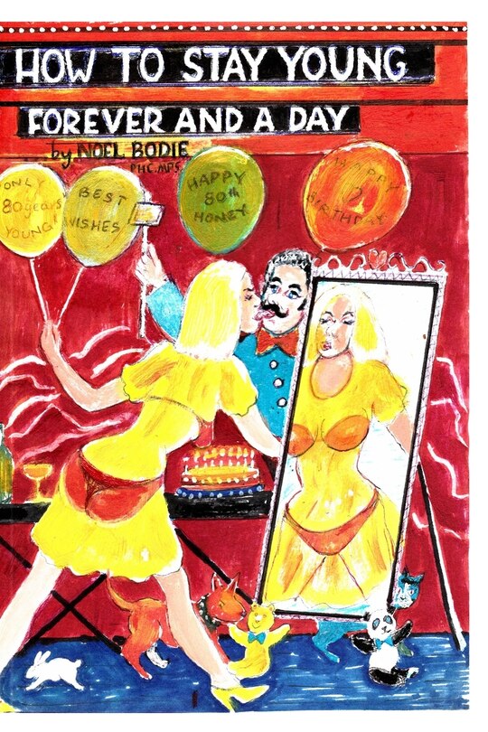 Front cover_How to stay young forever and a day 3