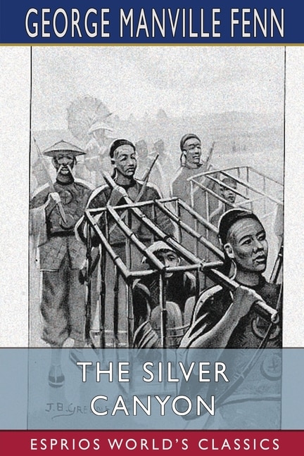 Front cover_The Silver Canyon (Esprios Classics)
