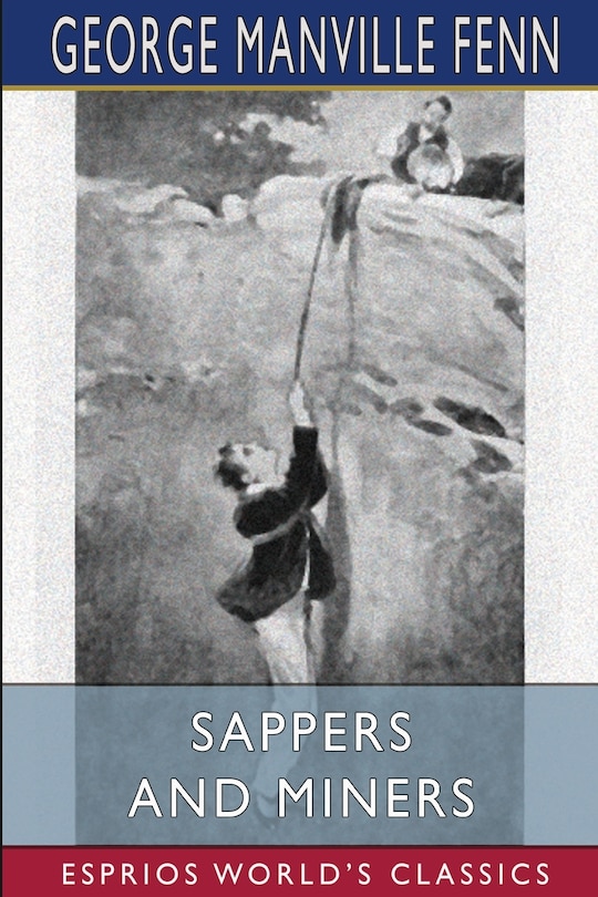 Front cover_Sappers and Miners (Esprios Classics)