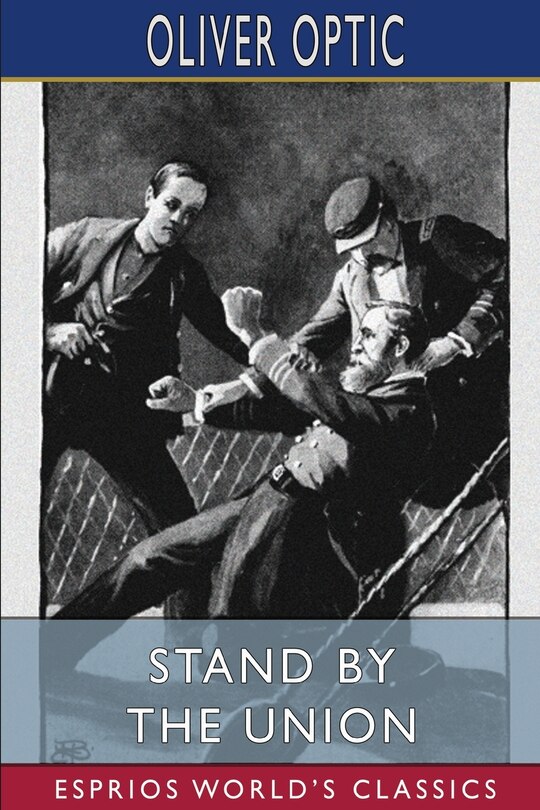 Front cover_Stand by the Union (Esprios Classics)