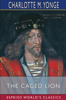 Front cover_The Caged Lion (esprios Classics)