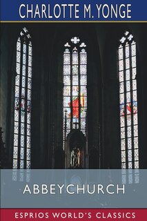 Front cover_Abbeychurch (Esprios Classics)
