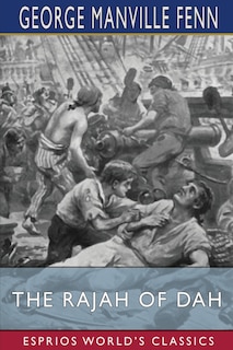 Couverture_The Rajah of Dah (Esprios Classics)