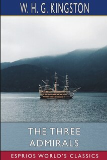 Front cover_The Three Admirals (Esprios Classics)