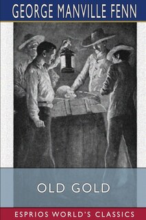 Front cover_Old Gold (Esprios Classics)