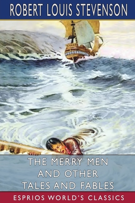 Couverture_The Merry Men and Other Tales and Fables (Esprios Classics)