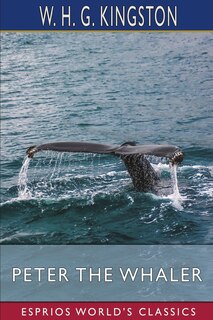 Couverture_Peter the Whaler (Esprios Classics)