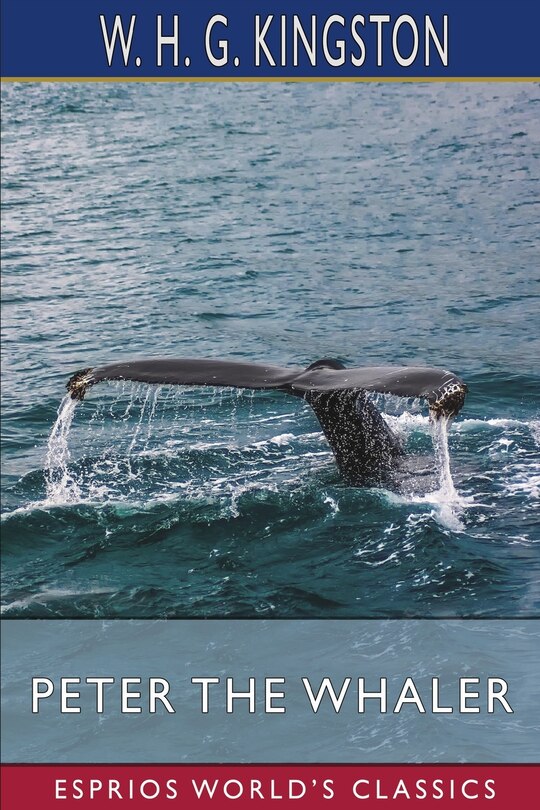 Couverture_Peter the Whaler (Esprios Classics)
