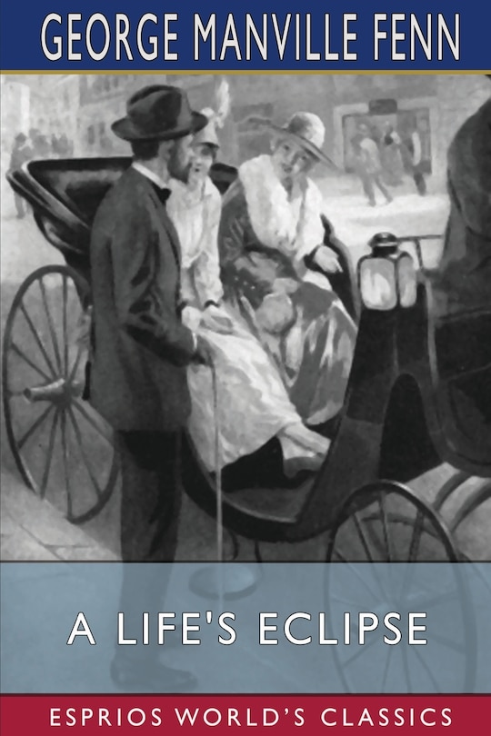 Couverture_A Life's Eclipse (Esprios Classics)