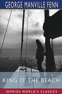 Front cover_King O' the Beach (Esprios Classics)