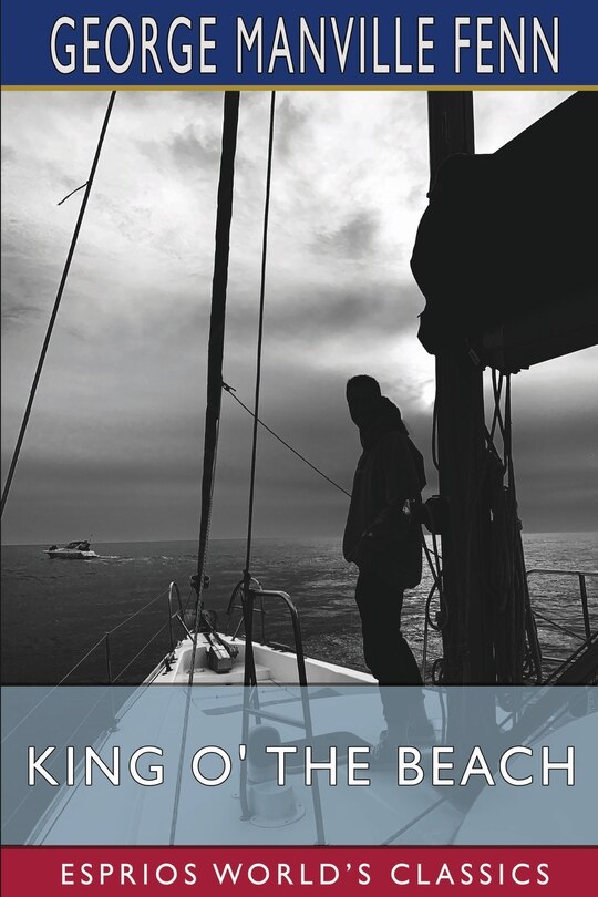 Front cover_King O' the Beach (Esprios Classics)