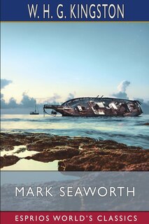 Front cover_Mark Seaworth (esprios Classics)