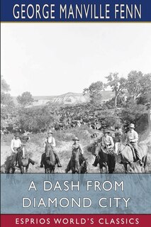 Front cover_A Dash from Diamond City (Esprios Classics)