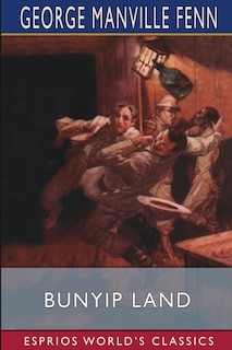 Front cover_Bunyip Land (Esprios Classics)