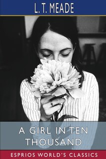 Front cover_A Girl In Ten Thousand (esprios Classics)
