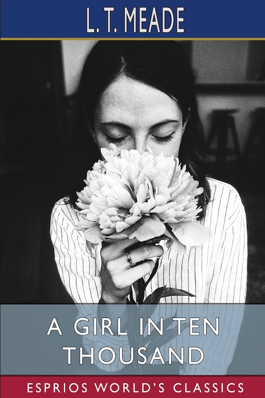 Front cover_A Girl In Ten Thousand (esprios Classics)