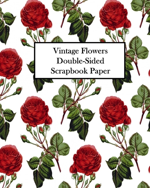 Couverture_Vintage Flowers Double-Sided Scrapbook Paper