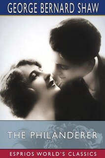 Front cover_The Philanderer (esprios Classics)