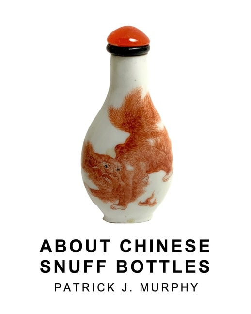 Front cover_About Chinese Snuff Bottles