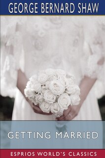 Front cover_Getting Married (esprios Classics)