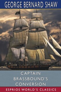 Front cover_Captain Brassbound's Conversion (esprios Classics)