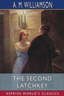 Front cover_The Second Latchkey (Esprios Classics)