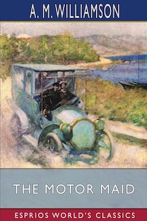 Front cover_The Motor Maid (Esprios Classics)