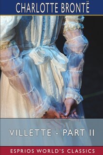 Couverture_Villette - Part Ii (esprios Classics)