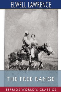 Front cover_The Free Range (Esprios Classics)