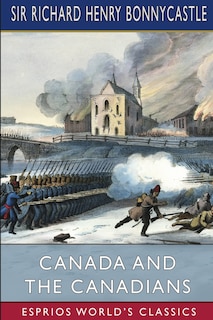 Front cover_Canada And The Canadians (esprios Classics)