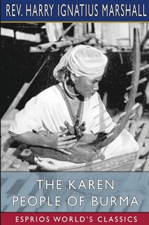 Front cover_The Karen People of Burma (Esprios Classics)
