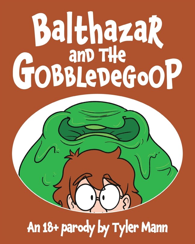 Balthazar And The Gobbledegoop