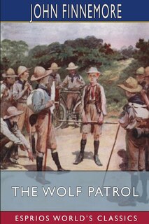 Front cover_The Wolf Patrol (Esprios Classics)