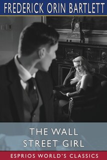Couverture_The Wall Street Girl (Esprios Classics)