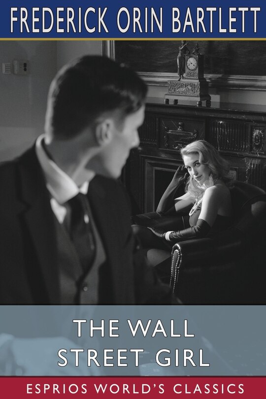 Couverture_The Wall Street Girl (Esprios Classics)