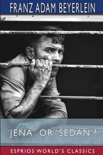 Front cover_'Jena' or 'Sedan'? (Esprios Classics)