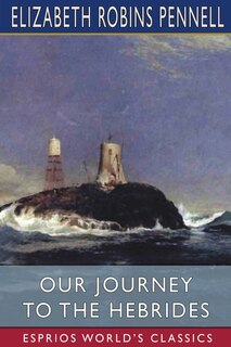 Couverture_Our Journey to the Hebrides (Esprios Classics)