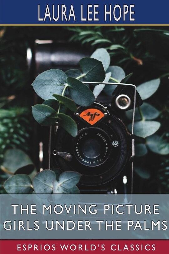 Couverture_The Moving Picture Girls Under the Palms (Esprios Classics)
